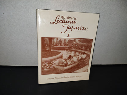 118- Mis Primeras Lecturas Tapatías I. Complación: Mtra. Judith Rimoldi - 1A. Ed. 2003