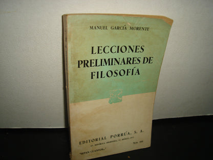 4- Lecciones Preliminares De Fiosofía - Manuel García Morente