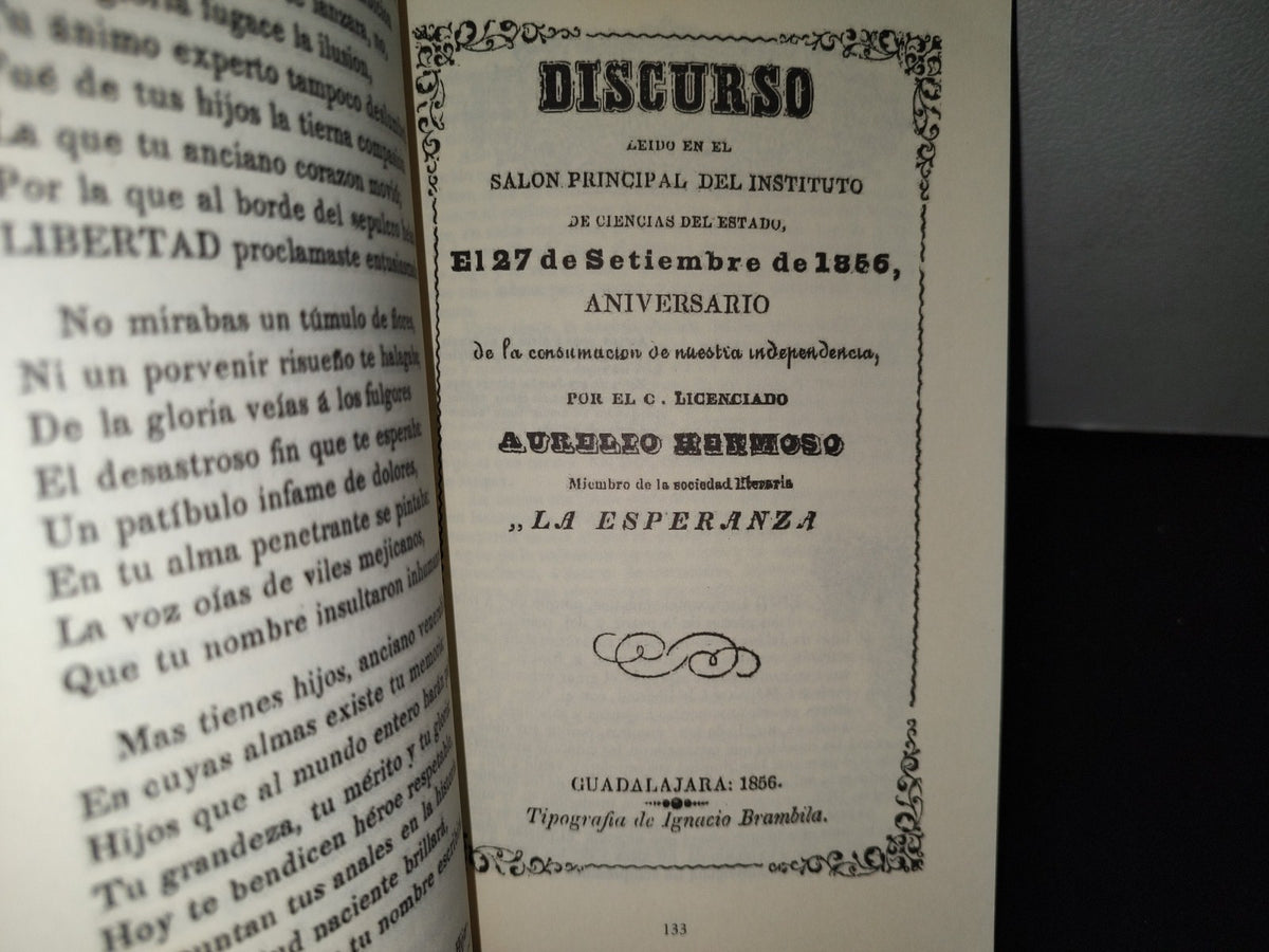 57- Discursos Jaliscienses De Conmemoración De La Independencia (1846-1893) primera edición 2009- Facsimil