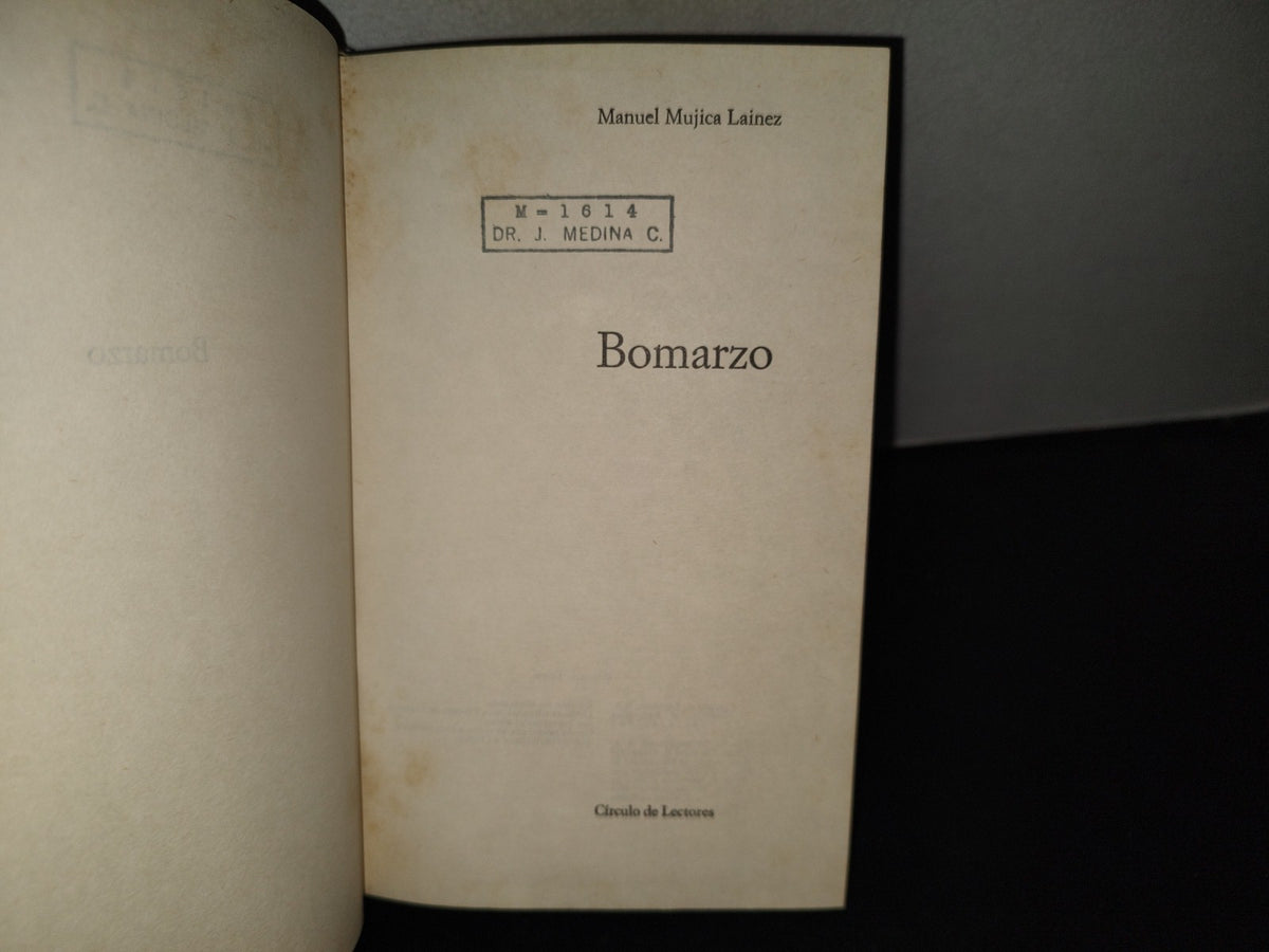 200- Bomarzo - Manuel Mujica Lainez. Círculo De Lectores - 1973