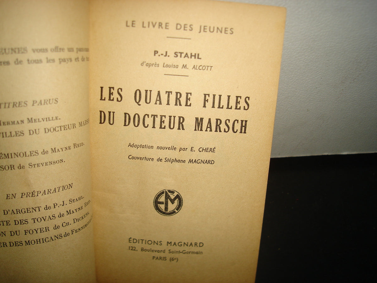 3- Francés - Les Quatre Filles Du Docteur Marsch - P. J. Stahl - 50'S