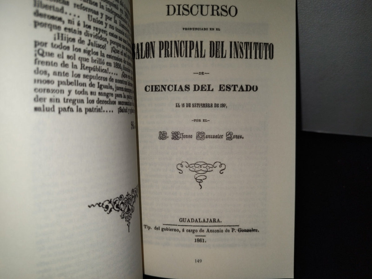 57- Discursos Jaliscienses De Conmemoración De La Independencia (1846-1893) primera edición 2009- Facsimil