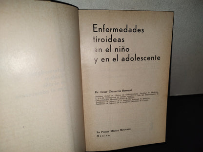 209- Enfermedades Tiroideas En El Niño Y En El Adolescente - César Chavarría B.