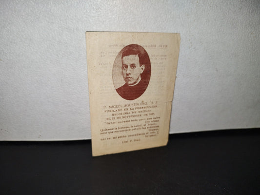 A10C1-2- Antiguo Panfleto: Padre Miguel Ángel Agustín Pro, Fusilado Persecución Religiosa De México 40'S, 50S