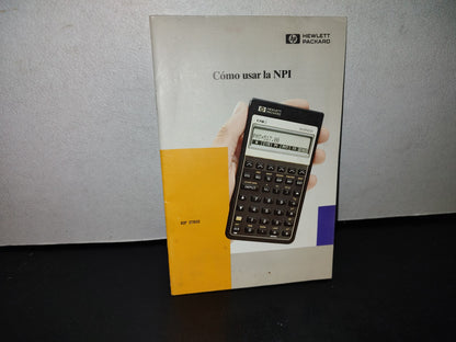 66- Manual Para La Calculadora Hp17Bii. Cómo Usar La Npi. Hewlett Packard. 1A. Edición 1990