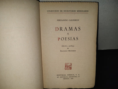 202- Colección De Escritores Mexicanos: Dramas Y Poesías - Fernando Calderón. Porrúa, 1a. Ed. 1959
