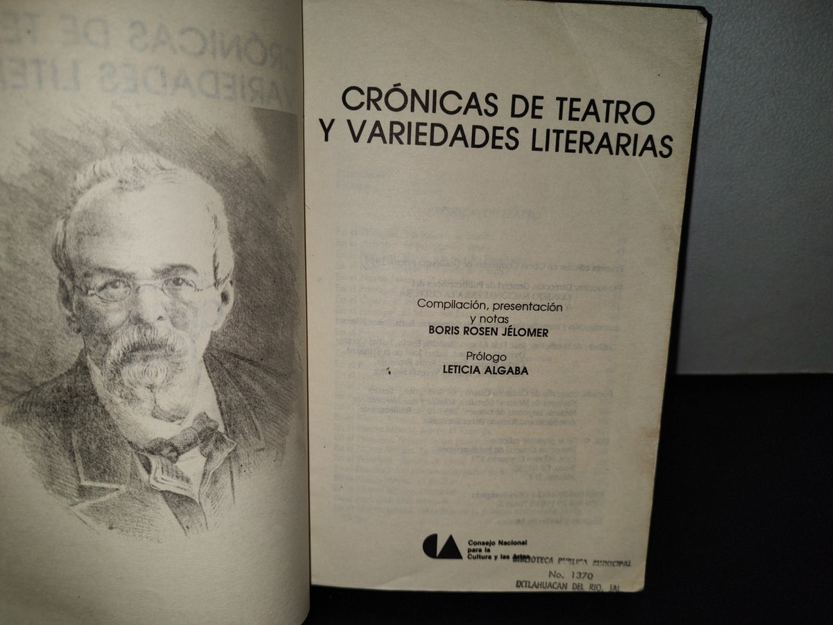 68- Obras Completas X. Guillermo Prieto. Crónicas De Teatro Y Variedades Literarias. 1A. Ed. 1994