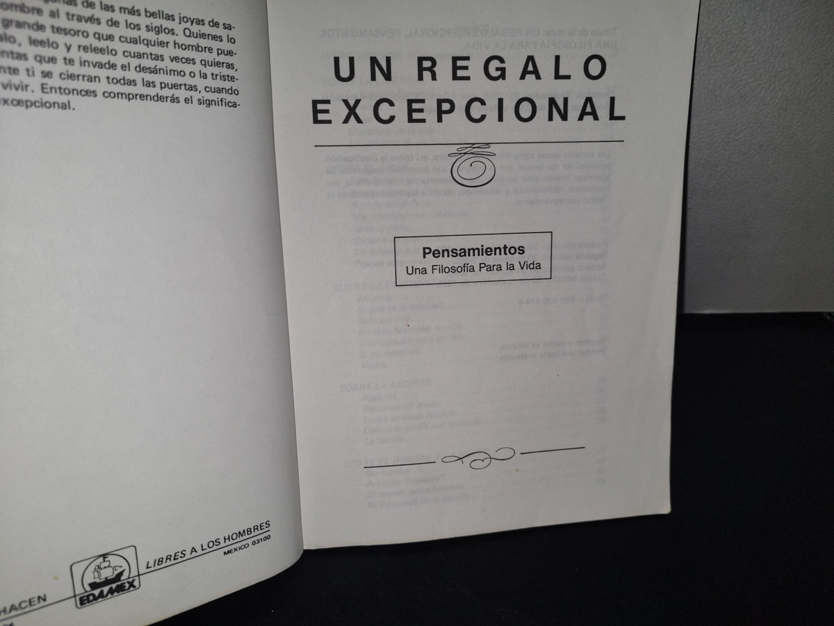98- Un Regalo Excepcional. Pensamientos, Una Filosofía Para La Vida - Edamex