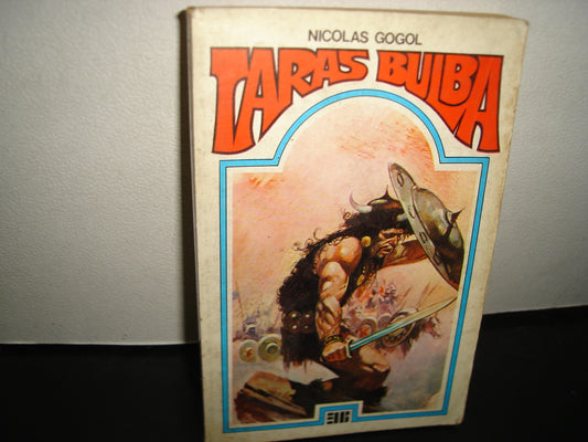 26- Taras Bulba - Nicolas Gogol - Ediciones Nauta. 1981