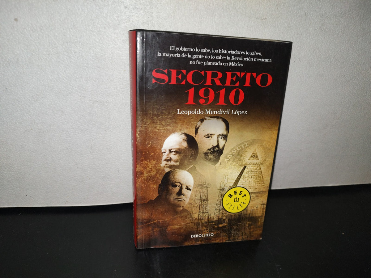 100- Secreto 1910 - Leopoldo Mendívil López