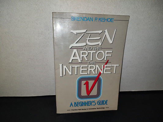 153- Zen And The Art Of The Internet - Brendan P. Kehoe - Prentice Hal, 1993