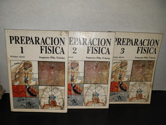 158- Preparación Física - Augusto Pila Teleña. Ediciones Olimpia, S.A., 1987 - Los 3 Tomos