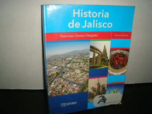 1- Historia De Jalisco - Francisco Orozco Delgado - Secundaria