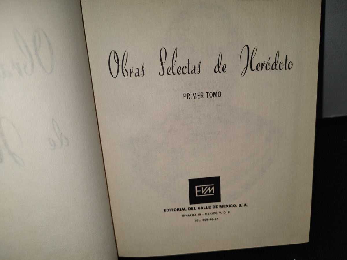 23- Obras Selectas De Heródoto - Editorial Del Valle De México, S. A., 1979