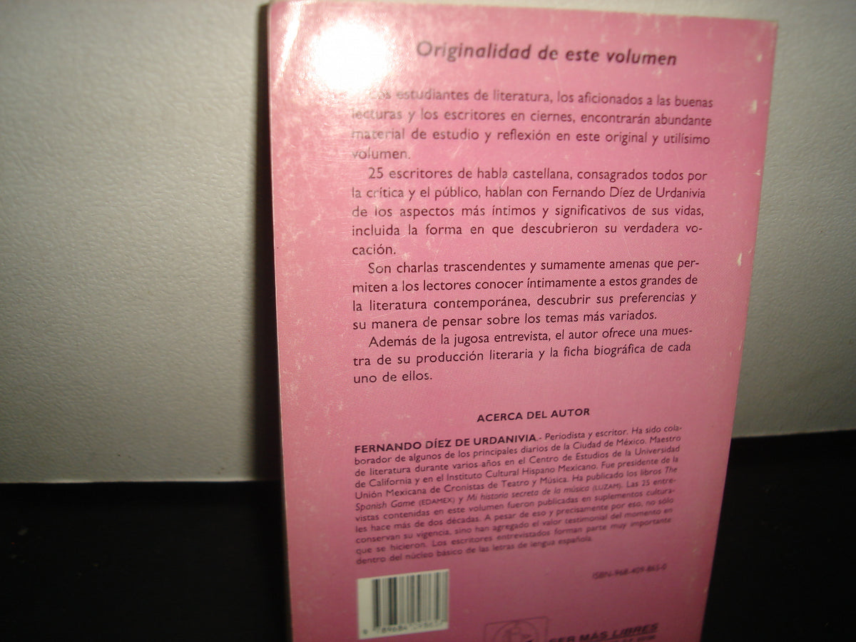 3- Los Grandes Autores Hablan. Cómo Hablan Os Que Escriben