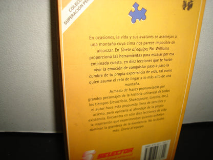 23- Únete Al Equipo. Lecciones Para Triunfar En La Vida - Pat Williams