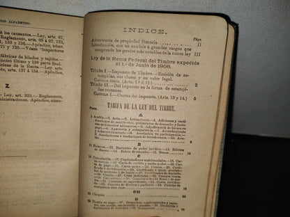 65- Biblioteca Jurídica Mexicana. Código De La Renta Del Timbre - Juan De La Torre - 1909