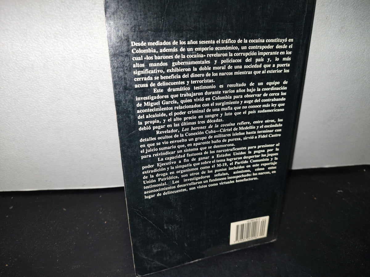 23- Los Barones De La Cocaína - Miguel García - Planeta. Primera Edición 1991