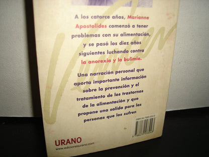 18- Vencer La Anorexia Y La Bulimia - Marianne Apostolides - Ediciones Urano