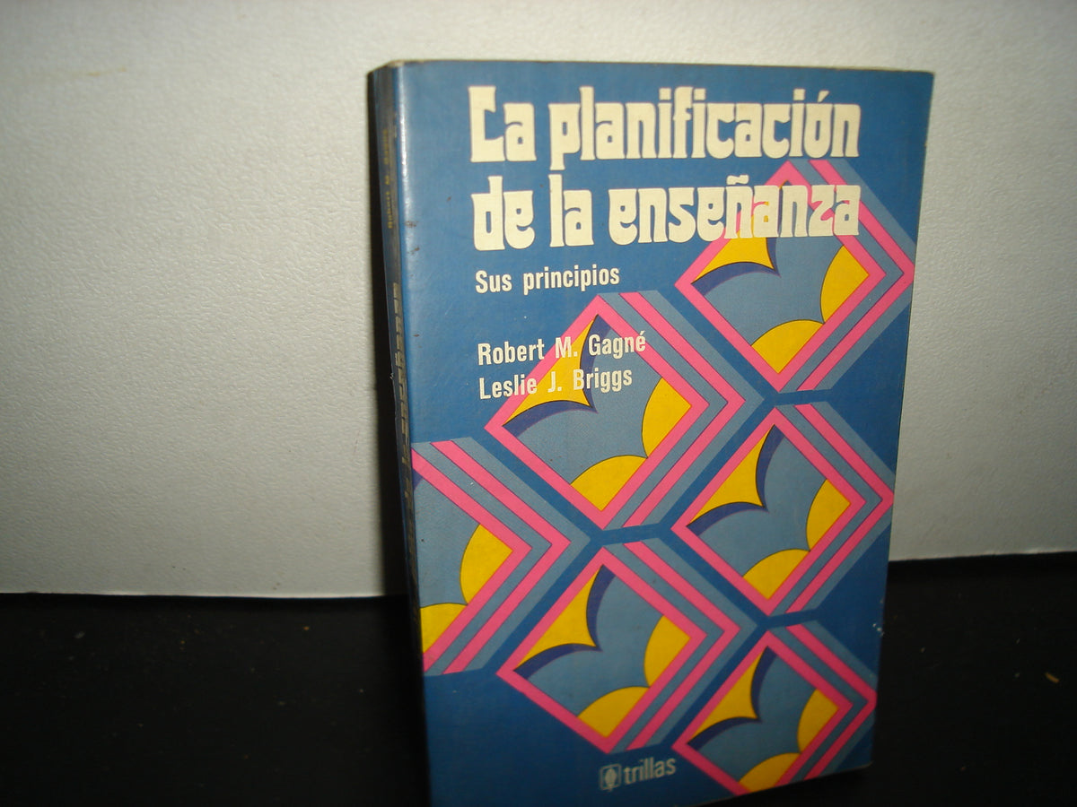 34- La Planificación De La Enseñanza - Robert M. Gagné
