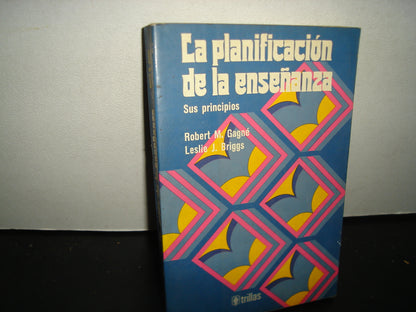 34- La Planificación De La Enseñanza - Robert M. Gagné