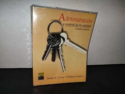91- Administración Y Control De La Calidad - James R. Evans, William Lindsay - 1999
