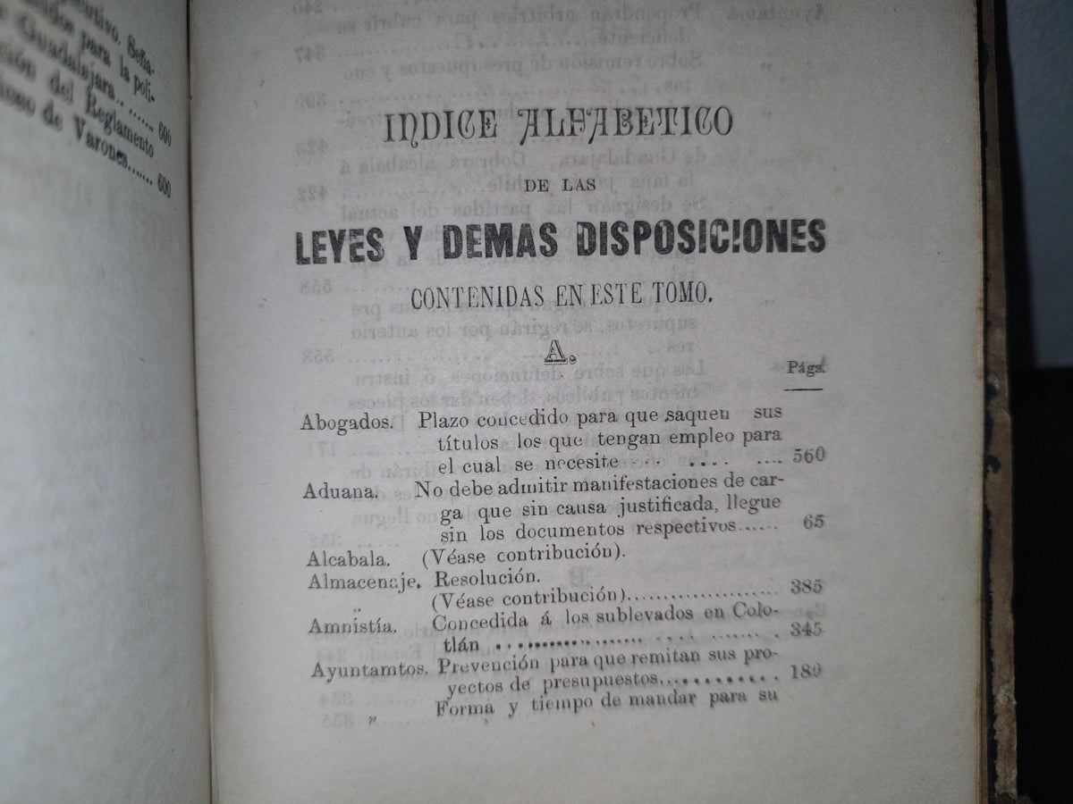 211- Colección De Los Decretos, Circulares Y Órdenes Del Estado De Jalisco. Tom. 9 - Guadalajara, Tip. Del Gobierno Á Cargo De J. Guadalupe Montenegro, 1886