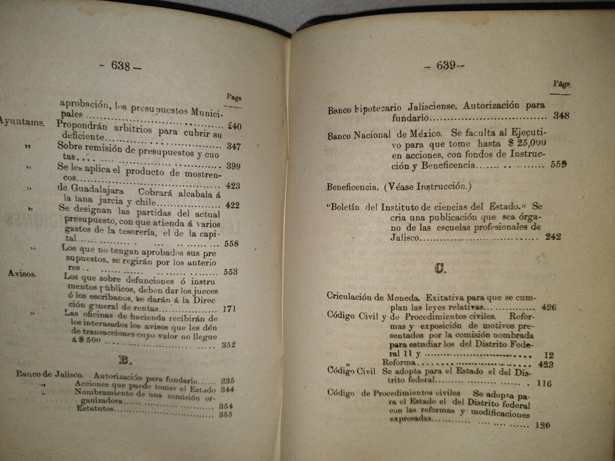211- Colección De Los Decretos, Circulares Y Órdenes Del Estado De Jalisco. Tom. 9 - Guadalajara, Tip. Del Gobierno Á Cargo De J. Guadalupe Montenegro, 1886