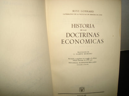 160- Historia De Las Doctrinas Económicas - Rene Gonnard - Aguilar S. A. De Ediciones, 1964