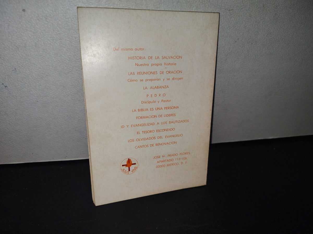 84- Testimonios Sacerdotales - José H. Prado Flores - México 1982