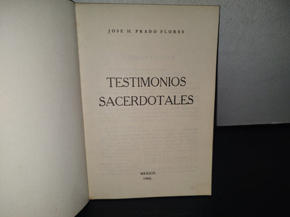 84- Testimonios Sacerdotales - José H. Prado Flores - México 1982