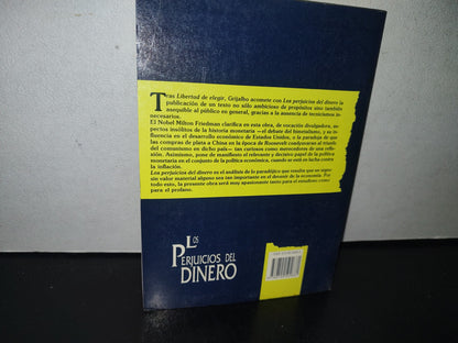 93- Los Prejuicios Del Dinero - Milton Friedman