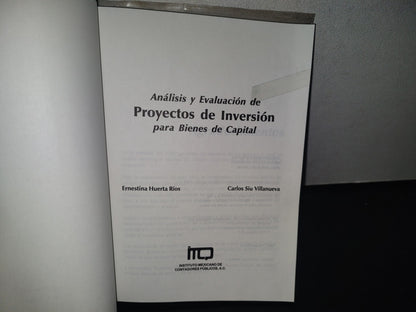 84- Análisis Y Evaluación De Proyectos De Inversión Para Bienes De Capital - Ernestina Guerta Ríos