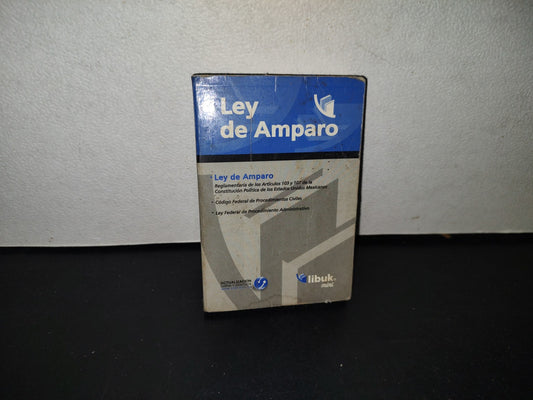 158- Ley De Amparo - Ediciones Libuk S.A. De C.V. - 2007