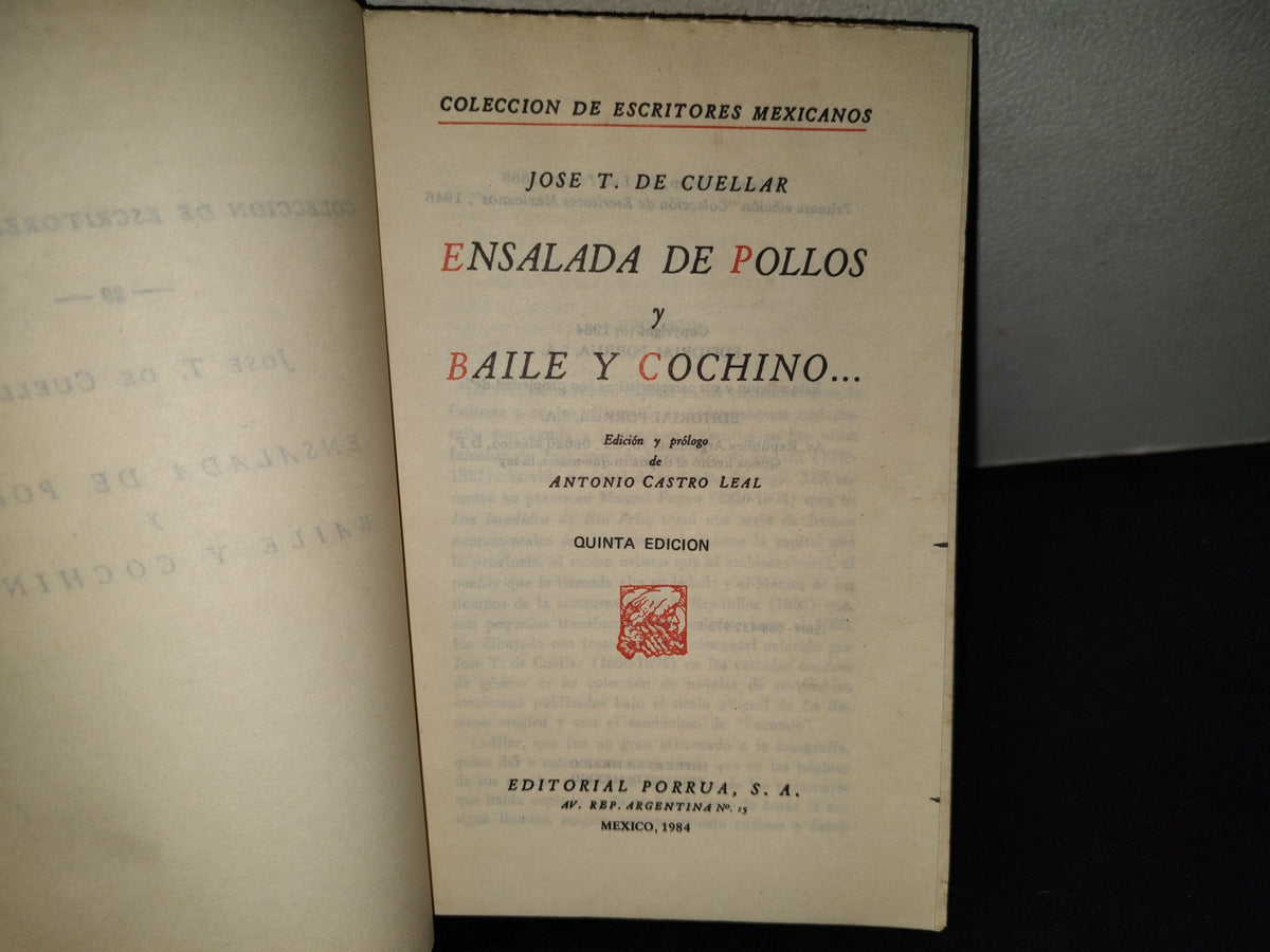 202- Colección De Escritores Mexicanos: Ensalada De Pollos Y Baile Cochino... - José T. De Cuéllar - Editorial Porrúa, S. A., 1984