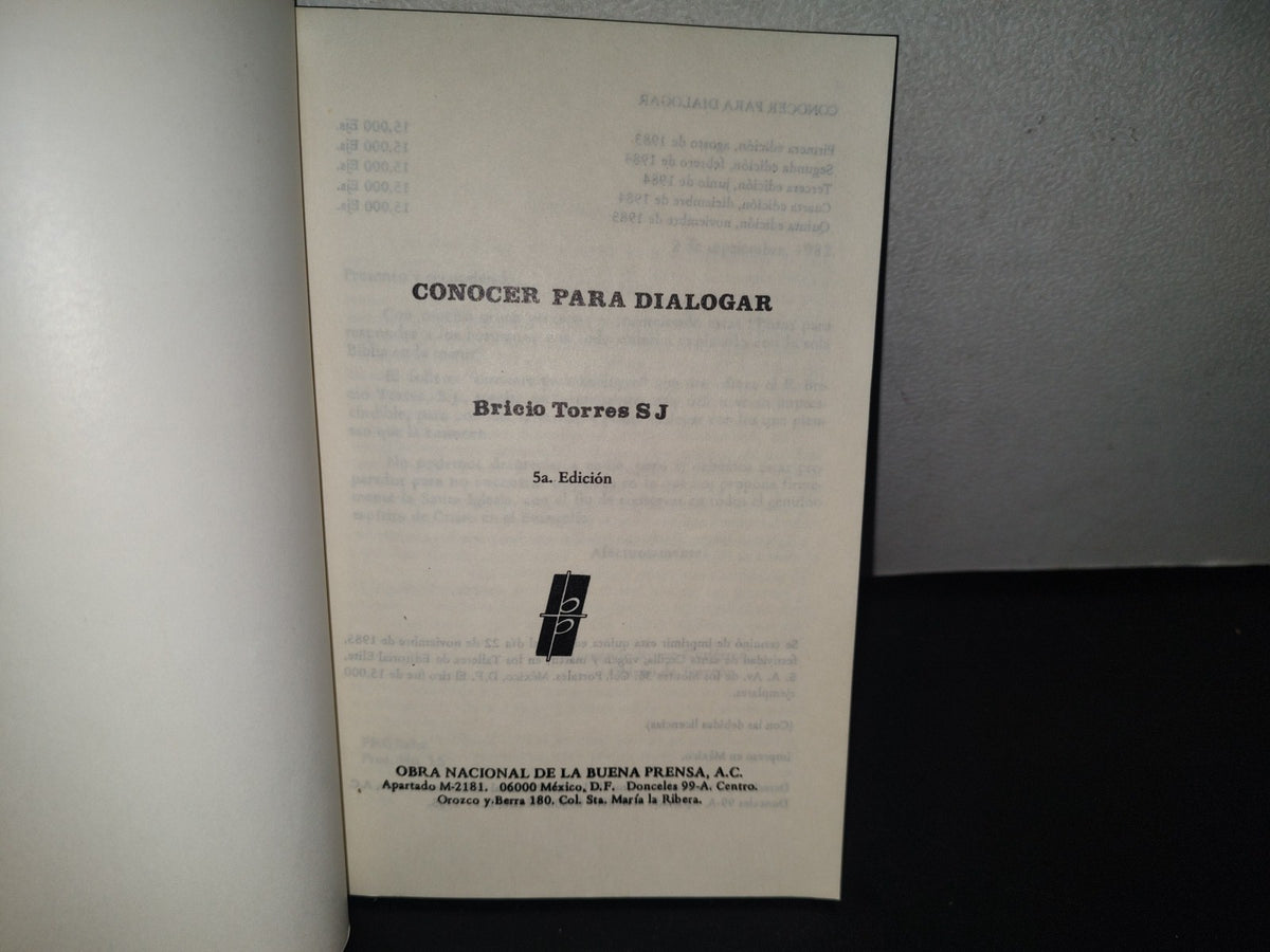 84- Conocer Para Dialogar - Brisio Torres S. J. Obra Nacional De La Buena Prensa A. C. - 1985