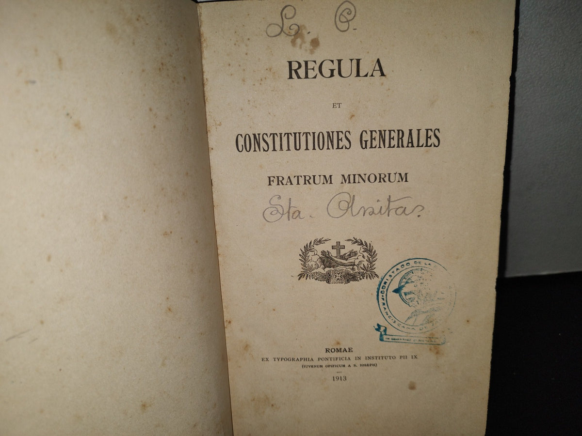 57- Latín. Regula Et Constitutiones Generales. Fratrum Minorum - Romae 1913