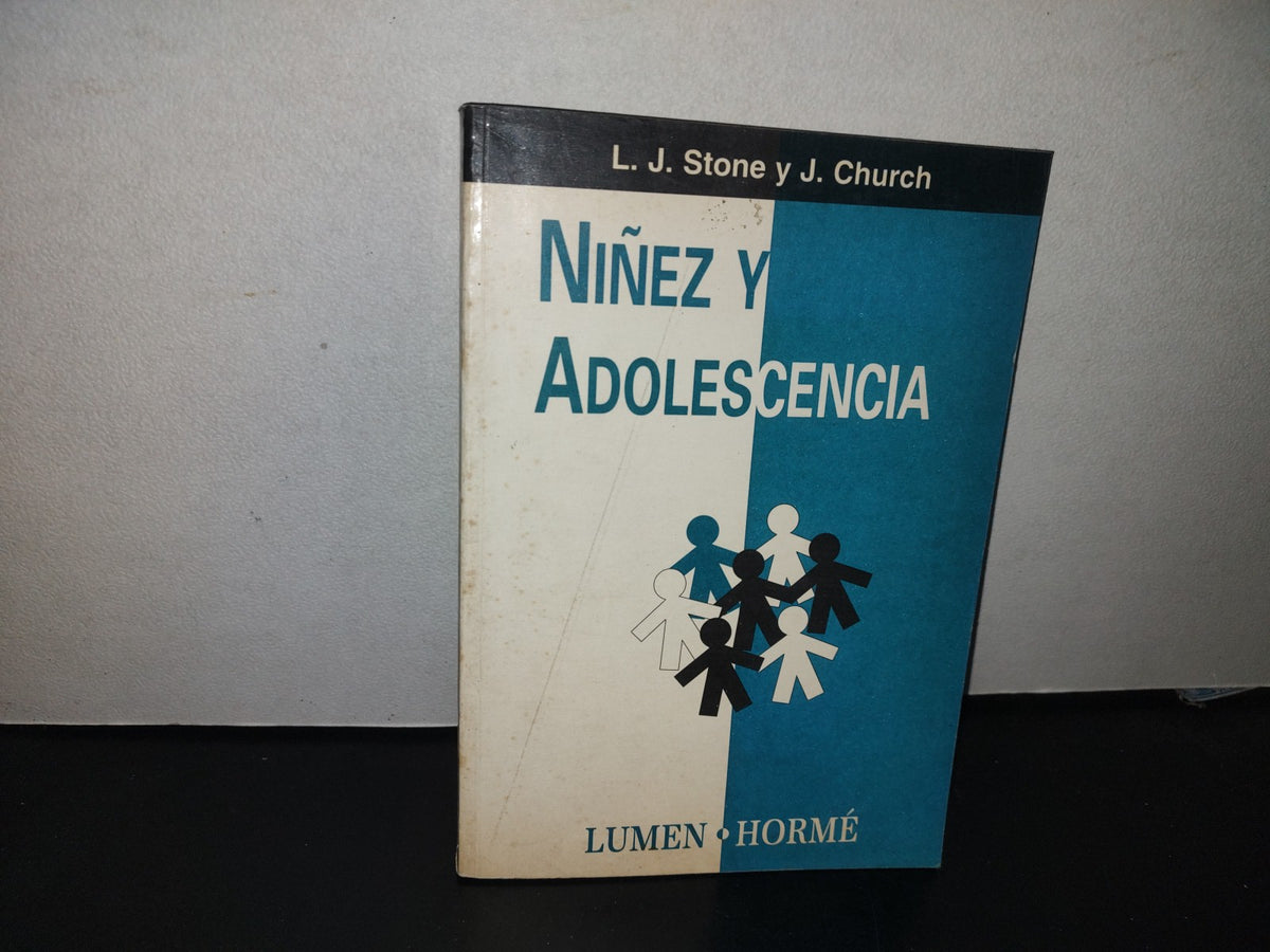 100- Niñez Y Adolescencia - L. J. Stone Y J. Church - Lumen, Hormé