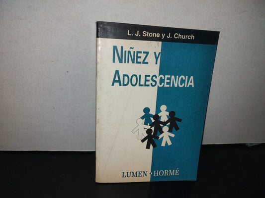 100- Niñez Y Adolescencia - L. J. Stone Y J. Church - Lumen, Hormé