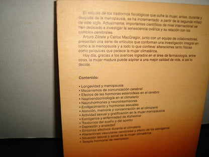 1- Menopausia Y Cerebro. Aspectos Psicosexuales y Neurohormonales De La Mujer Climatérica - Arturo Zárate, Carlos MacGregor - Editorial Trillas