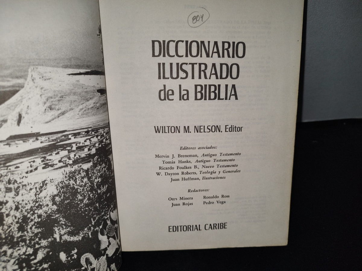 23- Diccionario Ilustrado De La Biblia - Wilton M. Nelson - Editorial Caribe, 1975