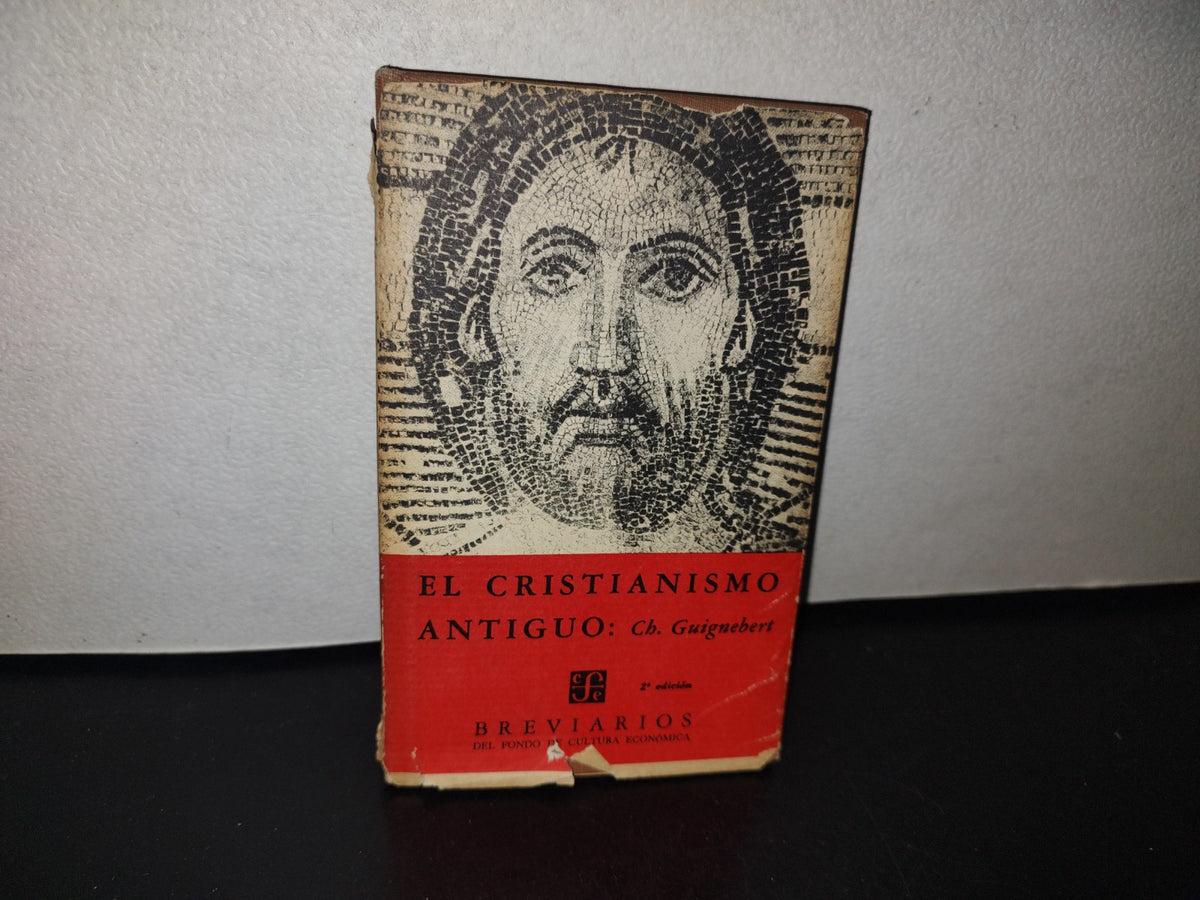 101- El Cristianismo Antiguo - Charles Guignebert