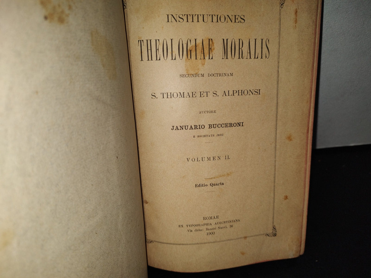 212- Latín. Institutiones Theologiae Moralis. Volumen II - S. Thomae Et S. Alphonsi - 1900