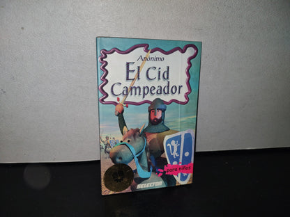 84- El Cid Campeador Para Niños - Anónimo - Selector 2002