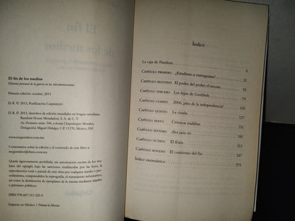 200- El Fin De Los Medios. Historia Personal De La Guerra En Las Telecomunicaciones - Purificación Carpinteyro. Editorial Grijalbo. Primera Edición: Octubre, 2013