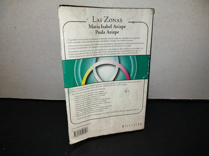 143- Las Zonas. Somos Lo Que Comemos - María Isabel Arizpe