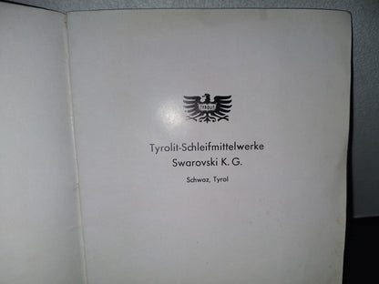 202- Cutting With Tyrolit - Tyrolitschleifmittelwerke. Swarovski K. G., Schwaz, Tyrol - 60's