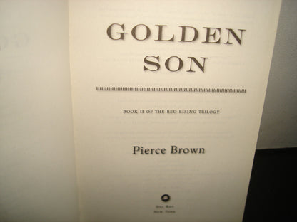 38- Golden Son. Book Ii Of The Red Rising Trilogy - Pierce Brown
