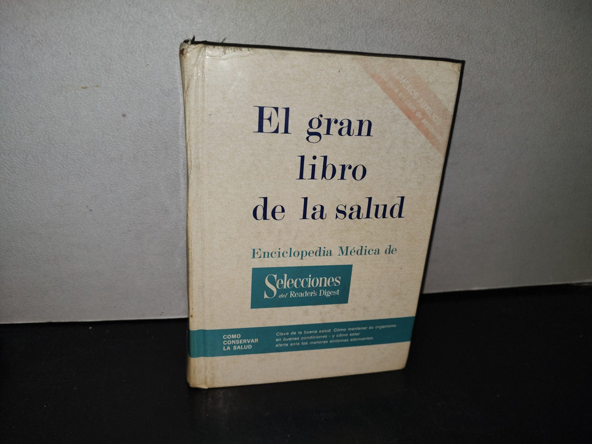 145- El Gran Libro De La Salud. Enciclopedia Médica De Selecciones Del Reader'S Digest - 1990