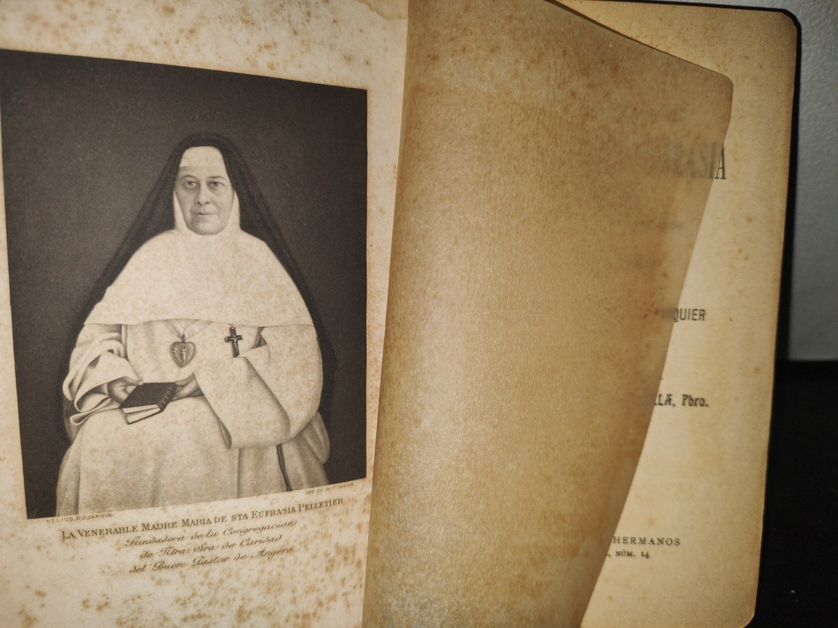 60- Vida De La Venerable María De Santa Eufrasia Pelletier, Escrito Por El Canónigo Nico - 1904